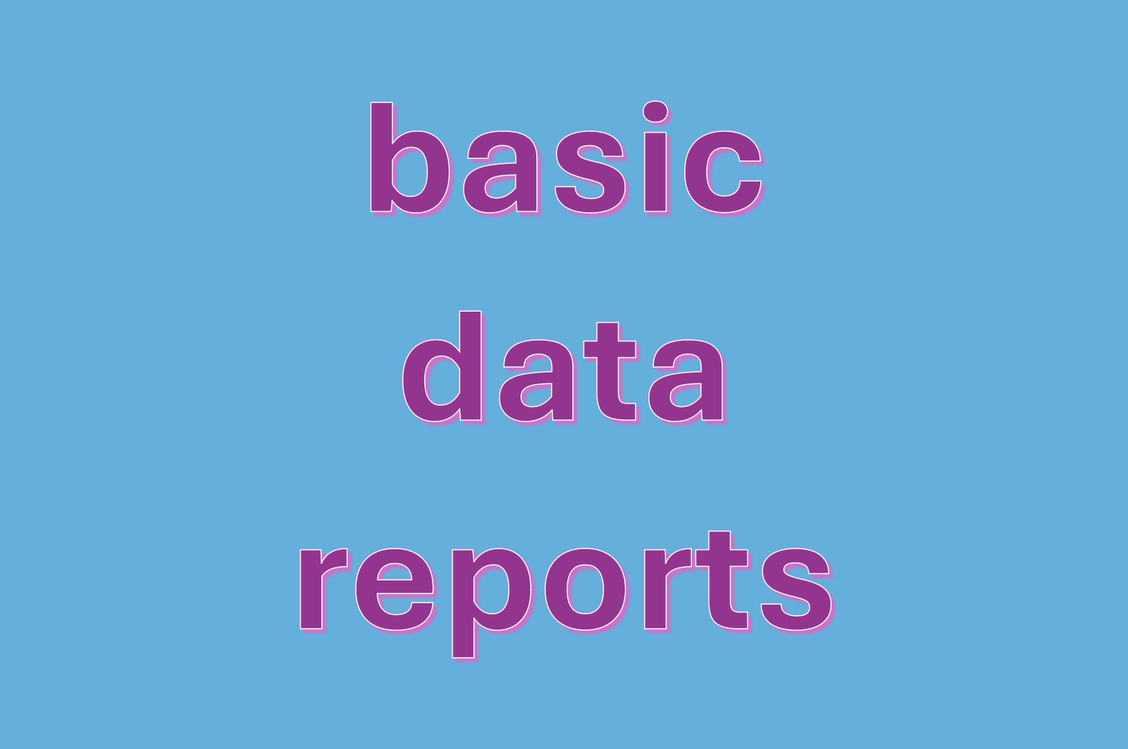 Student guide - Writing a data report Student guide - Writing a data report